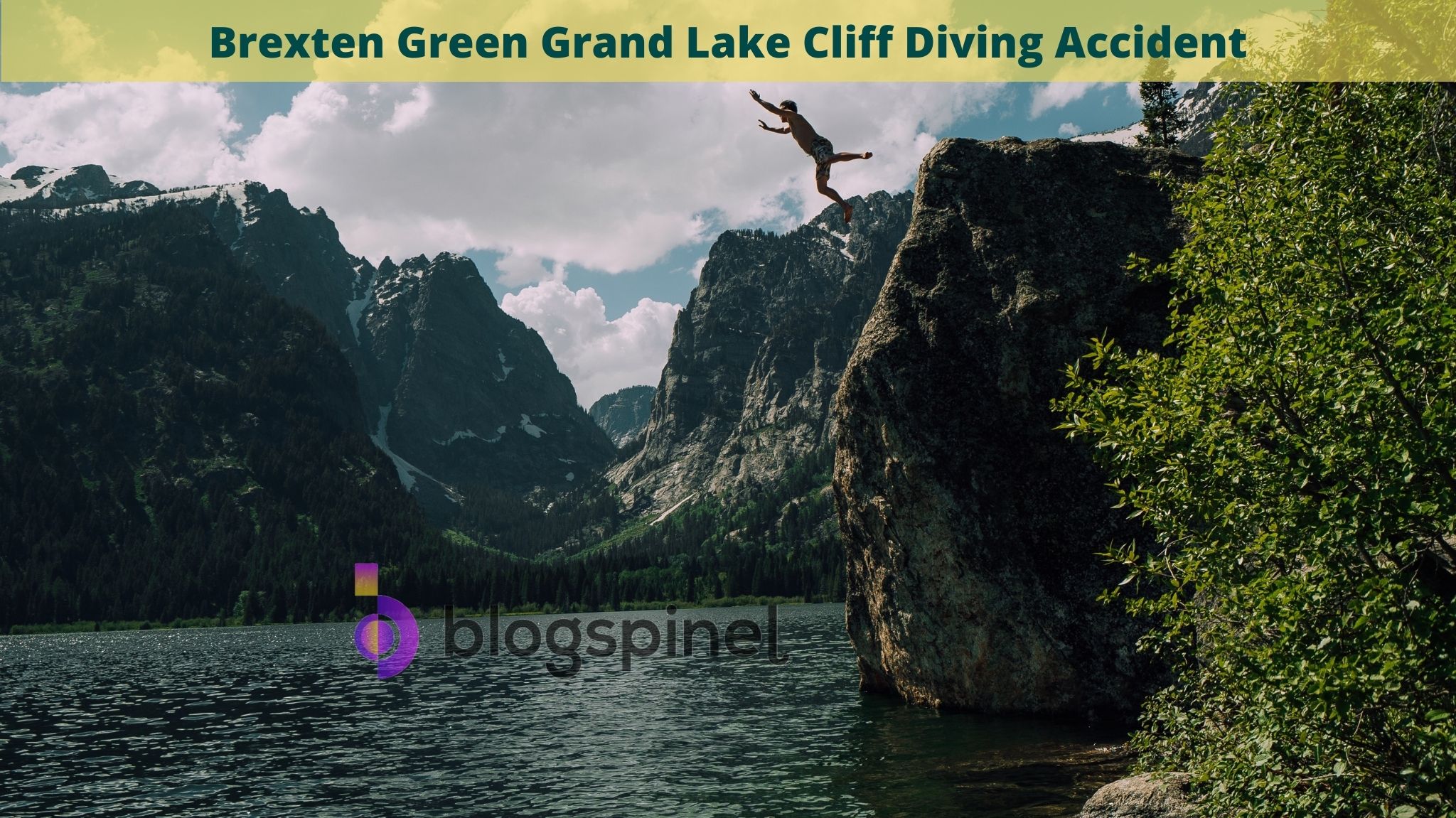 Brexten Green Grand Lake Cliff Diving Accident