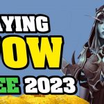 Can I Play World of Warcraft Free to Play 2023?