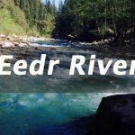 The Eedr River: Exploring the Three Rivers with the Same Name