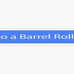 Do a Barrel Roll 20 Times: The Ultimate Guide to Google's Fun-Filled Trick, Do a Barrel Roll 100 Times: A Fun and Challenging Experience