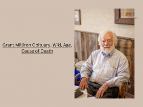Grant Milliron Obituary, Wiki, Age, Cause of Death