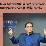 Is Kevin Mitnick Still Alive Pancreatic Cancer Patient, Age, Iq, Wiki, Family