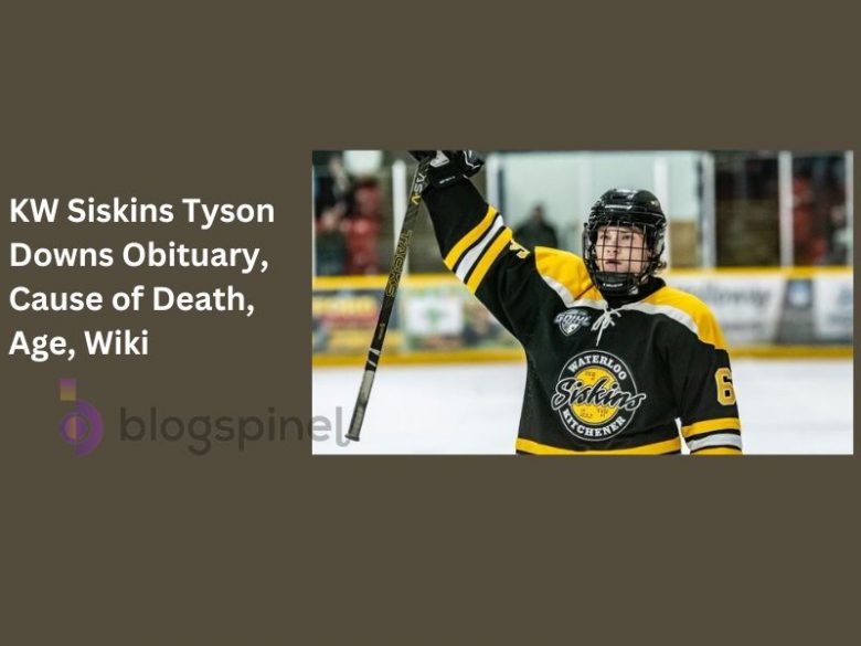 KW Siskins Tyson Downs Obituary, Cause of Death, Age, Wiki