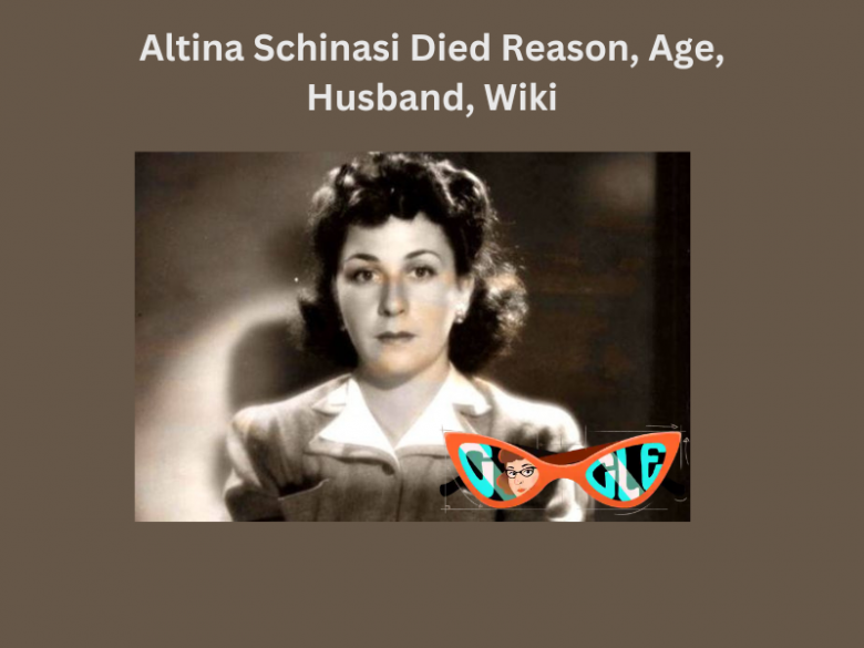 Altina Schinasi Died Reason, Age, Husband, Wiki, Obituary