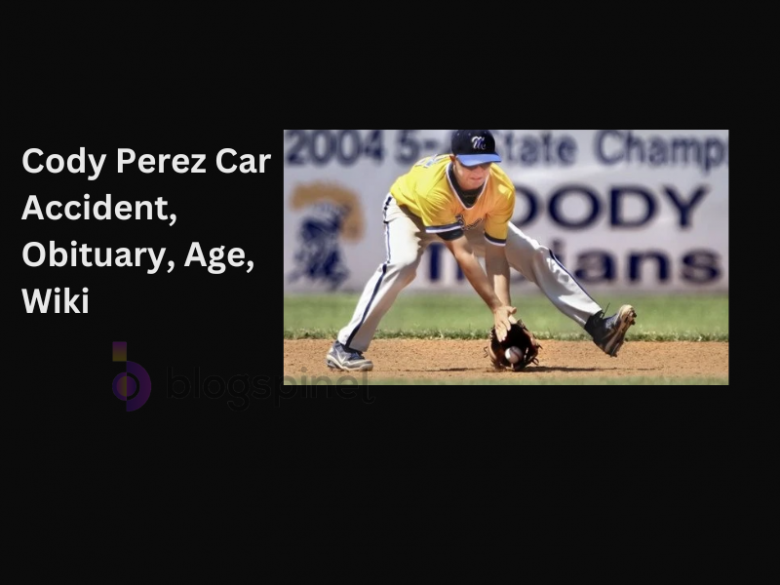 Cody Perez Car Accident, Obituary, Age, Wiki