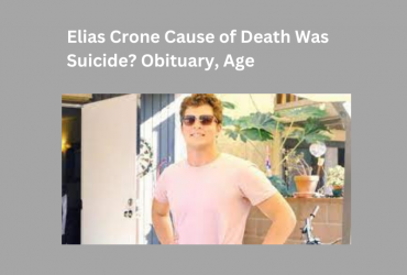 Elias Crone Cause of Death Was Suicide Obituary, Age