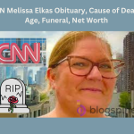 CNN Melissa Elkas Obituary, Cause of Death, Age, Funeral, Net Worth