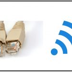 Ethernet or Wi-Fi – Which One Should You Use?